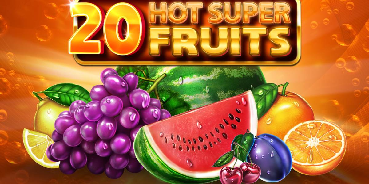 20 Hot Super Fruits