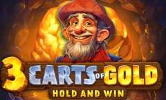 Spiel 3 Carts of Gold: Hold and Win
