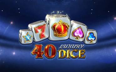 40 Luxury Dice