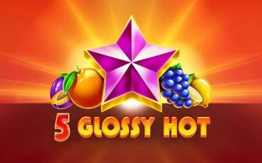 5 Glossy Hot