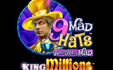 9 Mad Hats King Millions