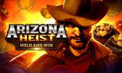 Spiel Arizona Heist: Hold and Win