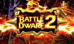 Spiel Battle Dwarf 2