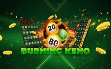 Burning Keno