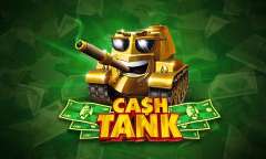 Spiel Cash Tank