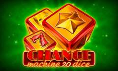 Spiel Chance Machine 20 Dice