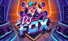 Spiel DJ Fox