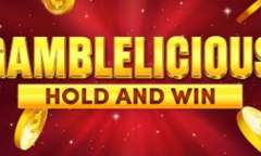 Spiel Gamblelicious Hold and Win