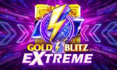 Spiel Gold Blitz Extreme