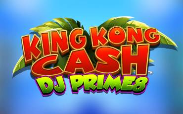 King Kong Cash Dj Prime8