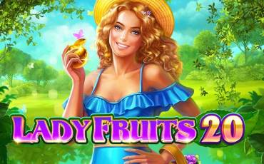 Lady Fruits 20