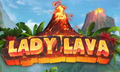 Spiel Lady Lava