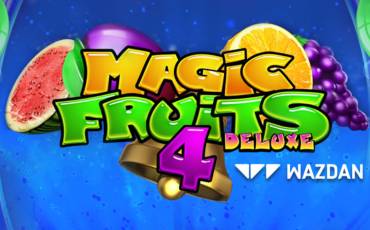 Magic Fruits 4 Deluxe