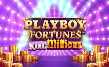 Playboy Fortunes King Millions