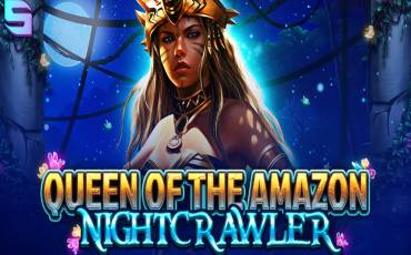 Queen Of The Amazon – Nightcrawler