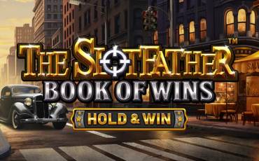 The Slotfather: Book of Wins - Hold and Win