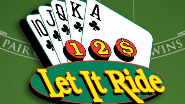 Die Pokerstrategie Let It Ride